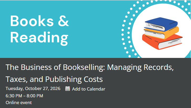 The Business of Bookselling: Managing Records, Taxes, and Publishing Costs
